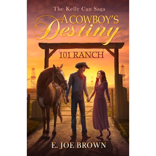 A Cowboy's Destiny: Volume 1