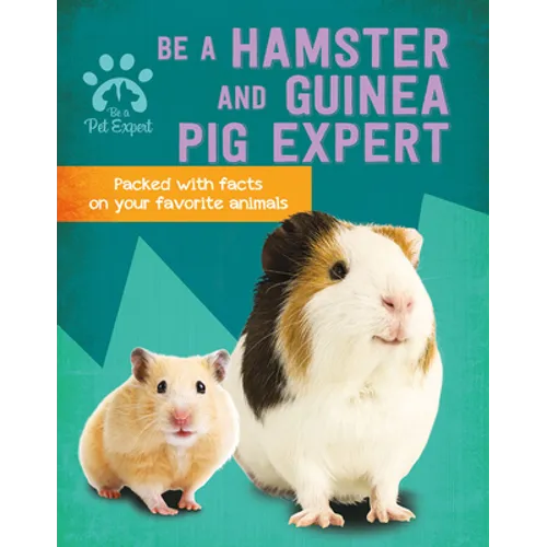 Be a Hamster and Guinea Pig Expert