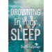 Drowning In Your Sleep