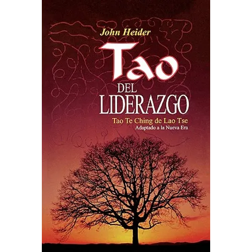 The Tao of Leadership