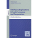 Interfaces: Explorations in Logic, Language and Computation: ESSLLI 2008 and ESSLLI 2009 Student Sessions, Selected Papers