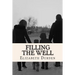 Filling the Well