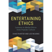 Entertaining Ethics: Lessons in Media Ethics from Popular Culture