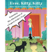 Here, Kitty, Kitty: Book Two of the Here Kitty, Kitty Series