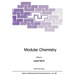 Modular Chemistry