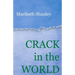 Crack in the World