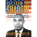 Out from the Shadow: The Story of Charles L. Gittens Who Broke the Color Barrier in the United States Secret Service