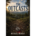 The Outcasts