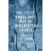 The Little Ambulance War of Winchester County: A Trowbridge Vermont Story