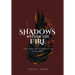 Shadows Within the Fire: Volumes of Elementum, Volume I