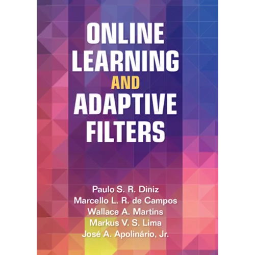 Online Learning and Adaptive Filters