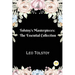 Tolstoy's Masterpieces: The Essential Collection