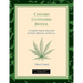 Cannabis Cultivation Journal: A Complete Step by Step Guide for Order, Efficiency, and Success