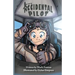 The Accidental Pilot
