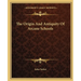 The Origin and Antiquity of Arcane Schools