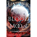 Under a Blood Moon
