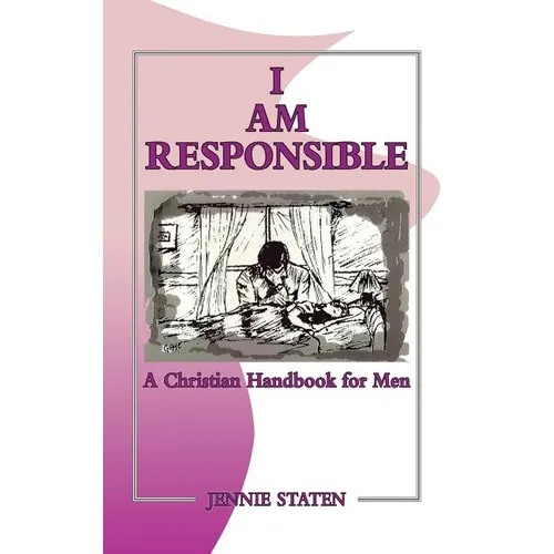 I Am Responsible