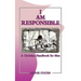 I Am Responsible