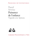 Puissance de l'Enfance: Vygotski Avec Spinoza
