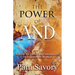 The Power of AND: A Path to Unity and Higher Consciousness in a Complex World