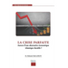 La crise parfaite: Aurore d'une alternative économique islamique durable