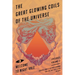 The Great Glowing Coils of the Universe: Welcome to Night Vale Episodes, Volume 2