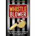 The Whistle Blower: The Mental Toughness Rulebook for Referees, Umpires, and Sports Officials