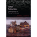 After Suburbia: Urbanization in the Twenty-First Century