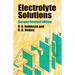 Electrolyte Solutions: Second Revised Edition