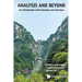 Analysis and Beyond: An Introduction with Examples and Exercises