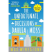 The Unfortunate Decisions of Dahlia Moss