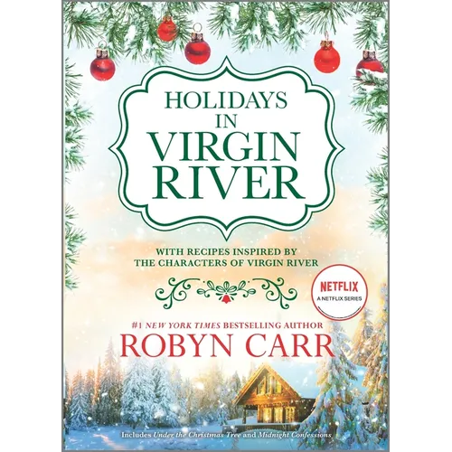 Holidays in Virgin River: Romance Stories for the Holidays
