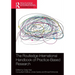 The Routledge International Handbook of Practice-Based Research