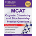 Sterling Test Prep MCAT Organic Chemistry & Biochemistry Practice Questions: High Yield MCAT Practice Questions with Detailed Explanations