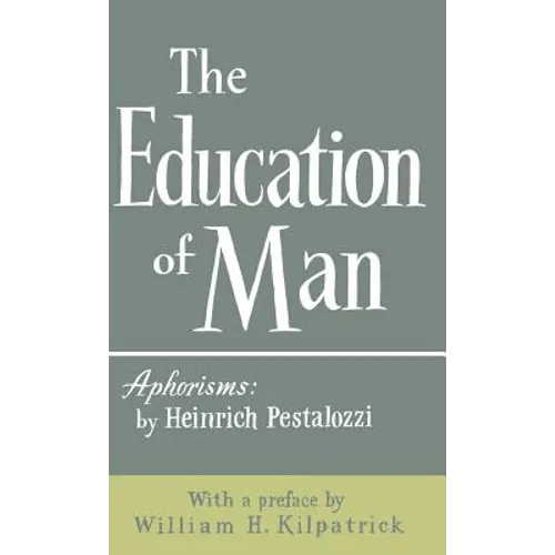 The Education of Man