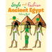 Style and Fashion in Ancient Egypt Coloring Book