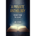 A Private Anthology: Poems from the Heart