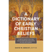 A Dictionary of Early Christian Beliefs