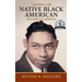 I Am Who I Am: Native Black American
