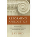 Reforming Apologetics