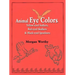Animal Eye Colors: Yellow-Eyed Stalkers, Red-Eyed Skulkers, & Black-Eyed Speedsters