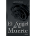 El Angel de La Muerte