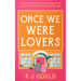 Once We Were Lovers: A Heart Warming Tale of Forgiveness, and Finding Love Again