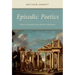 Episodic Poetics: Politics and Literary Form after the Constitution