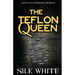 The Teflon Queen 6