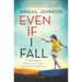 Even If I Fall