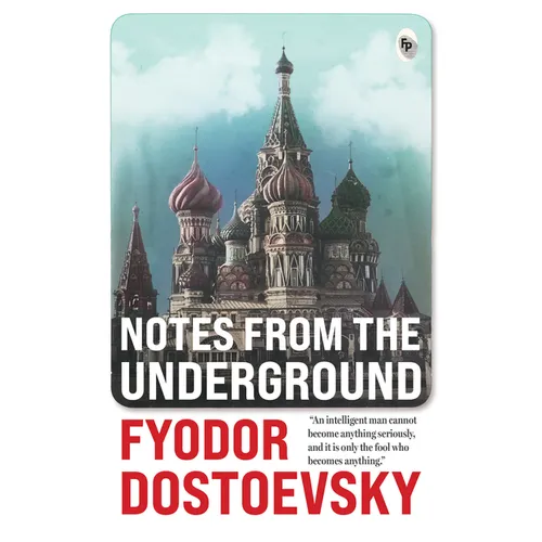 Notes from the Underground