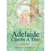 Adelaide Climbs a Tree