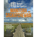 110 Nature Hot Spots in Manitoba and Saskatchewan: The Best Parks, Conservation Areas and Wild Places
