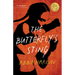 The Butterfly's Sting